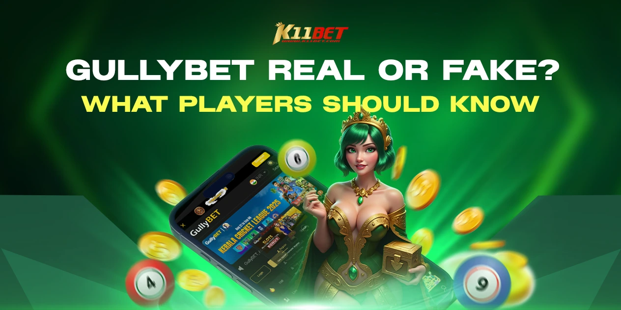 Gullybet Real or Fake? What Indian Casino Players Must Know