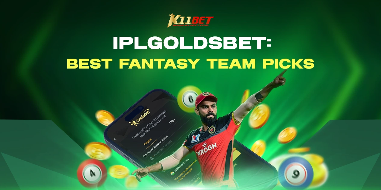 IPLGoldsbet: Best Fantasy Team Picks & Winning Strategies